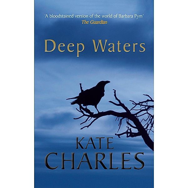 Deep Waters / Callie Anson Bd.3, Kate Charles