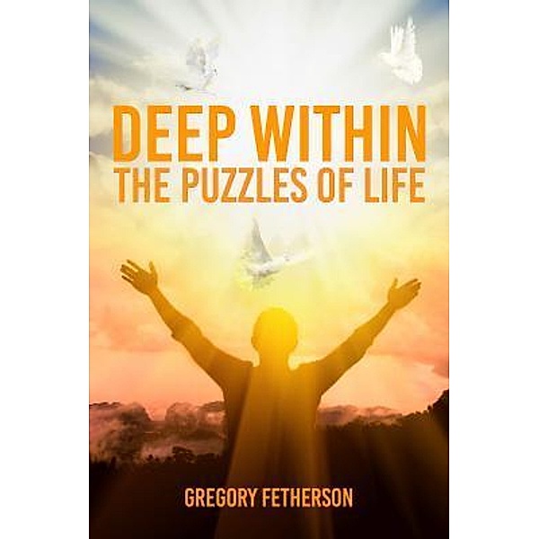 Deep Within / ReadersMagnet LLC, Gregory Fetherson