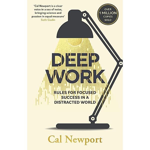 Deep Work, Cal Newport