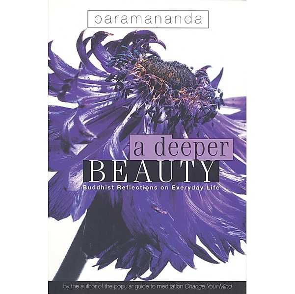 Deeper Beauty, Paramananda