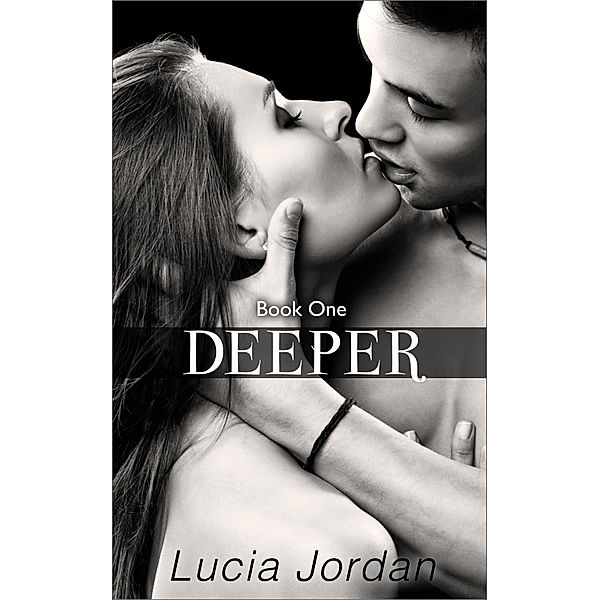 Deeper Book One, Lucia Jordan