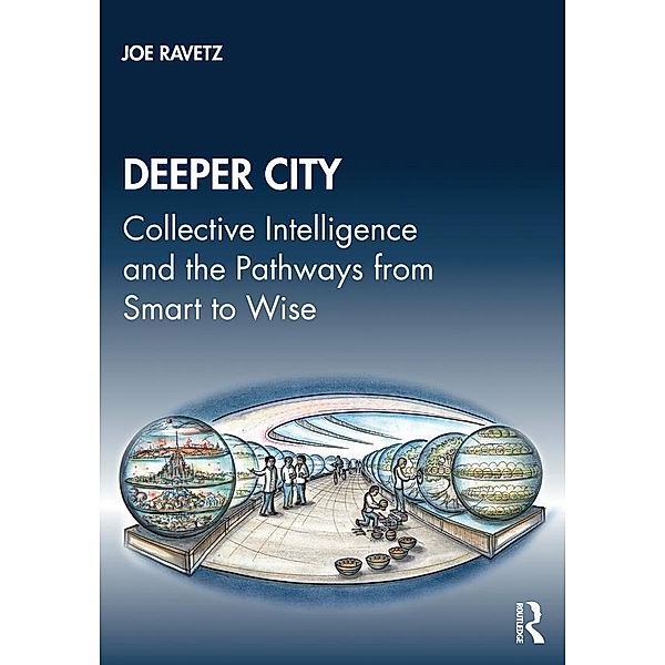 Deeper City, Joe Ravetz