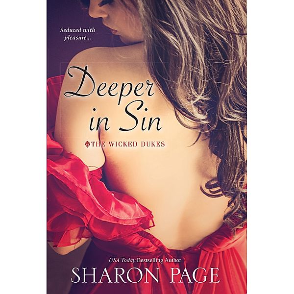 Deeper In Sin / The Wicked Dukes Bd.2, Sharon Page