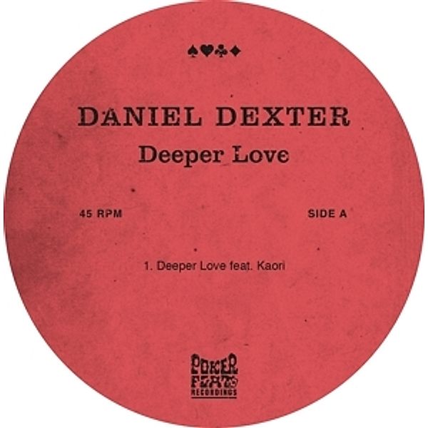 Deeper Love (12''/180g), Daniel Dexter