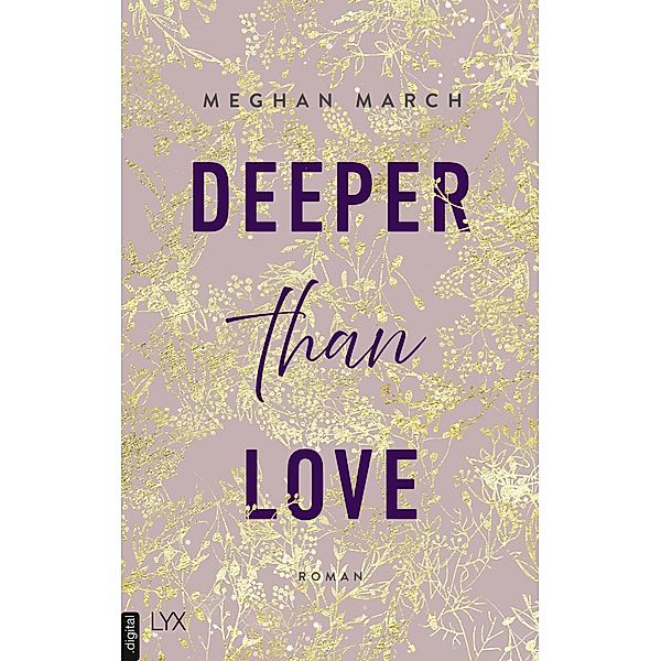 Deeper than Love / Richer than Sin Bd.2, Meghan March