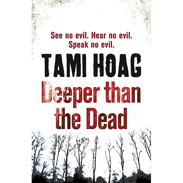 Deeper than the Dead / Oak Knoll, Tami Hoag