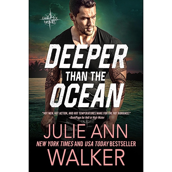 Deeper Than The Ocean (The Deep Six, #4) / The Deep Six, Julie Ann Walker