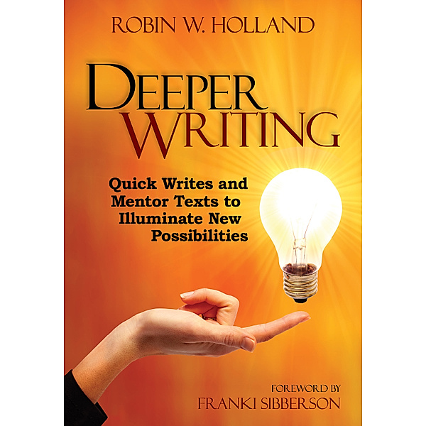 Deeper Writing, Robin W. Holland