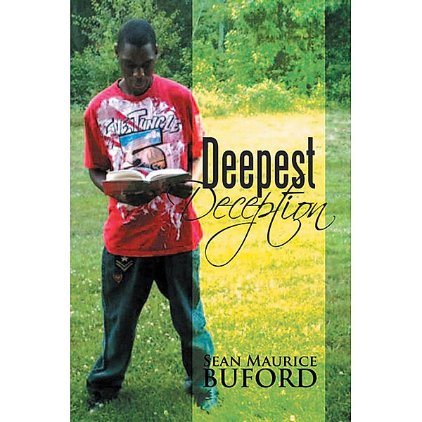 Deepest Deception, Sean Maurice Buford