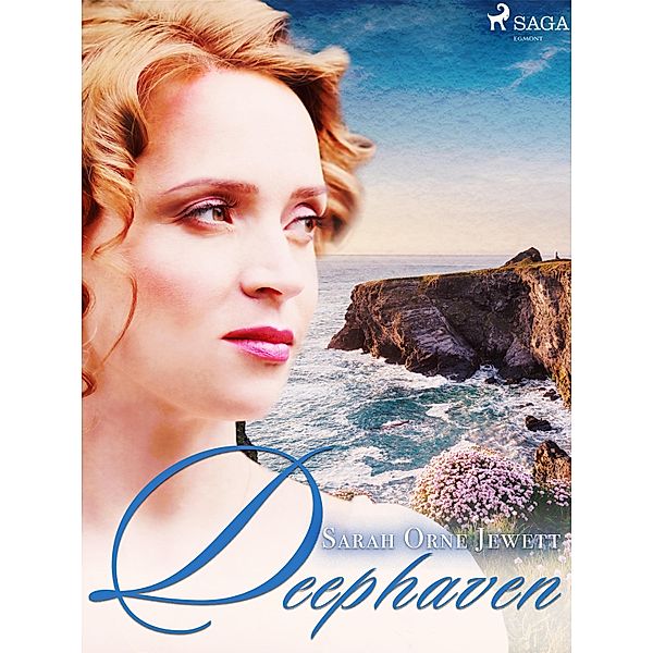 Deephaven / Svenska Ljud Classica, Sarah Orne Jewett