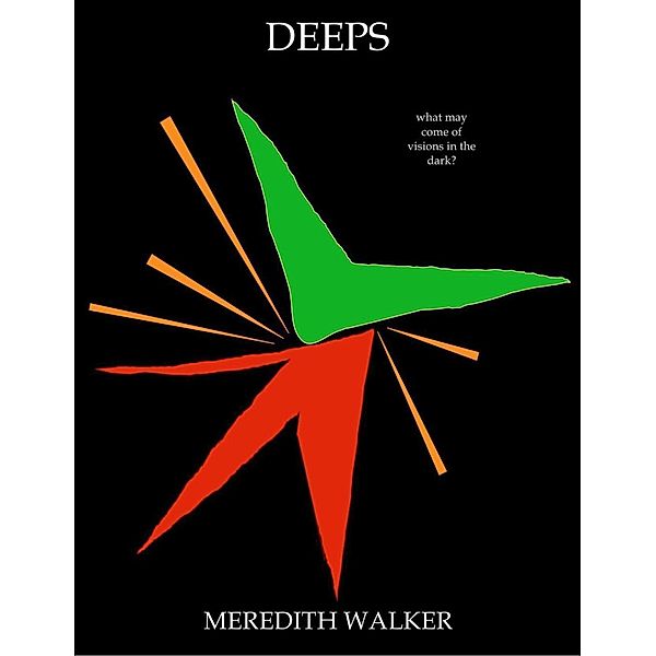 Deeps, Meredith Walker