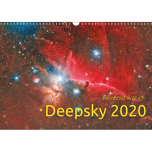 Deepsky 2020 (Wandkalender 2020 DIN A3 quer), Reinhold Wittich