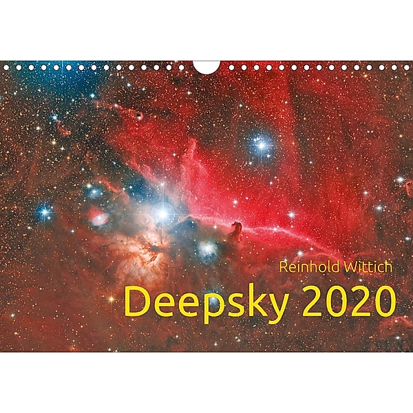 Deepsky 2020 (Wandkalender 2020 DIN A4 quer), Reinhold Wittich