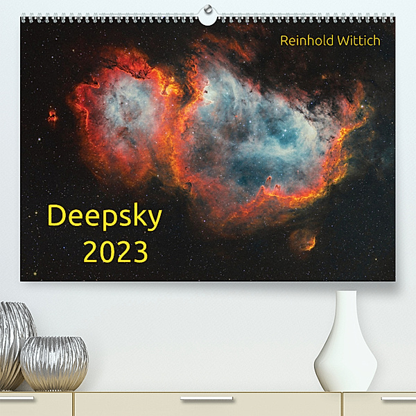 Deepsky 2023 (Premium, hochwertiger DIN A2 Wandkalender 2023, Kunstdruck in Hochglanz), Reinhold Wittich