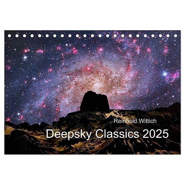 Deepsky Classics (Tischkalender 2025 DIN A5 quer), CALVENDO Monatskalender, Calvendo, Reinhold Wittich