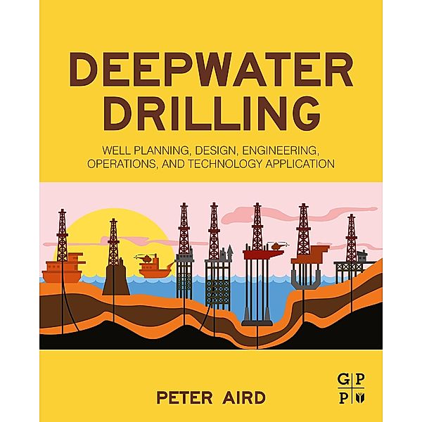 Deepwater Drilling, Peter Aird