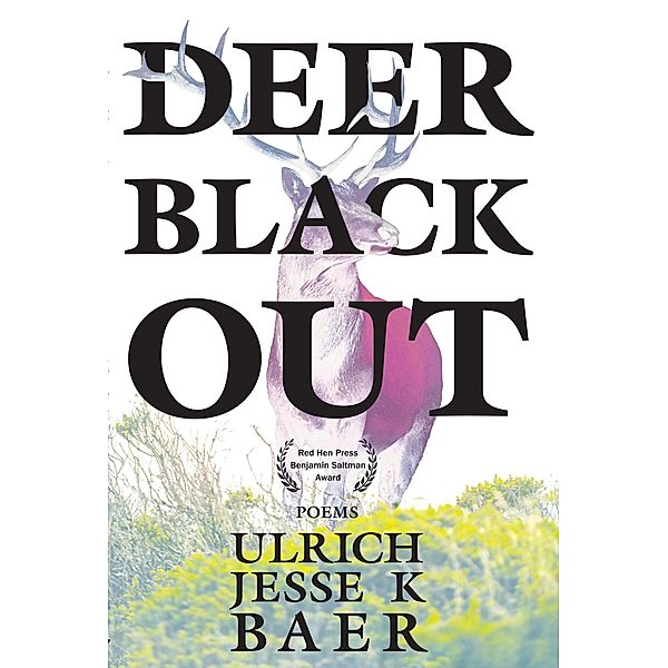 Deer Black Out, Ulrich Jesse K. Baer