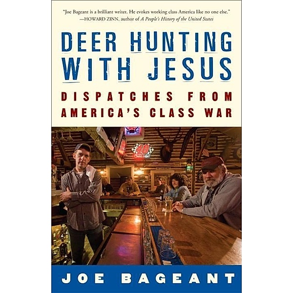 Deer Hunting with Jesus, Joe Bageant