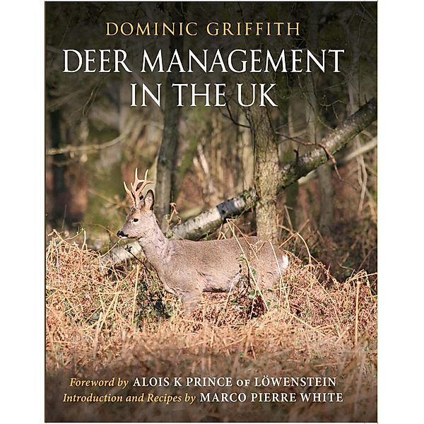 Deer Management in the UK, Dominic Griffith