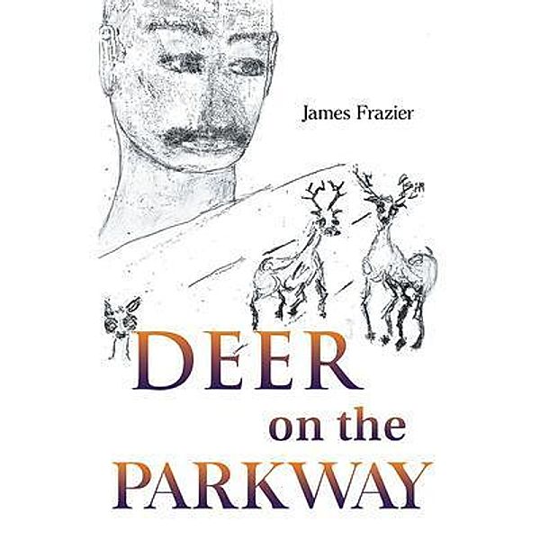 Deer on the Parkway / GoldTouch Press, LLC, James Frazier