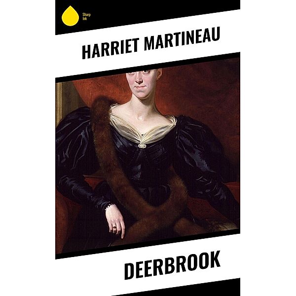 Deerbrook, Harriet Martineau