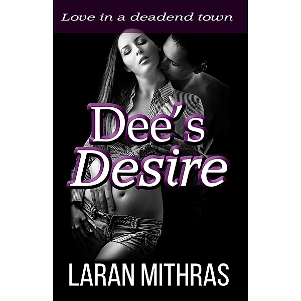 Dee's Desire, Laran Mithras