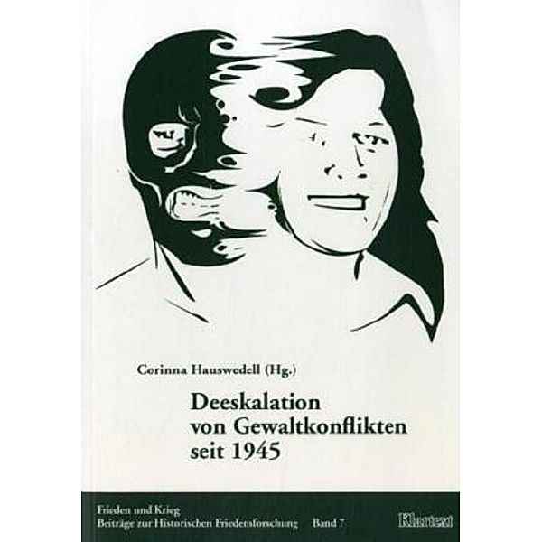 Deeskalation von Gewaltkonflikten seit 1945