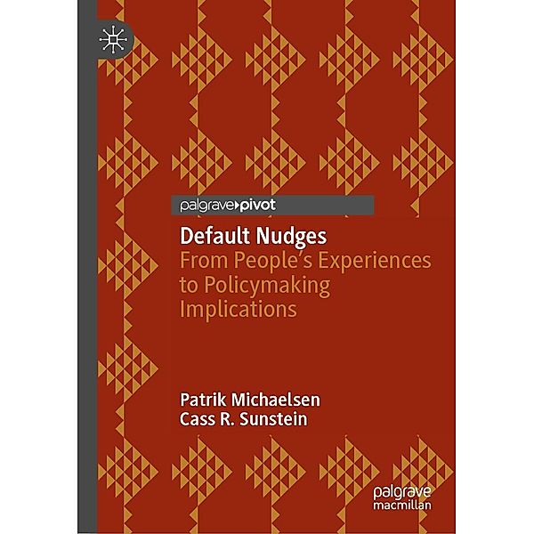 Default Nudges / Progress in Mathematics, Patrik Michaelsen, Cass R. Sunstein