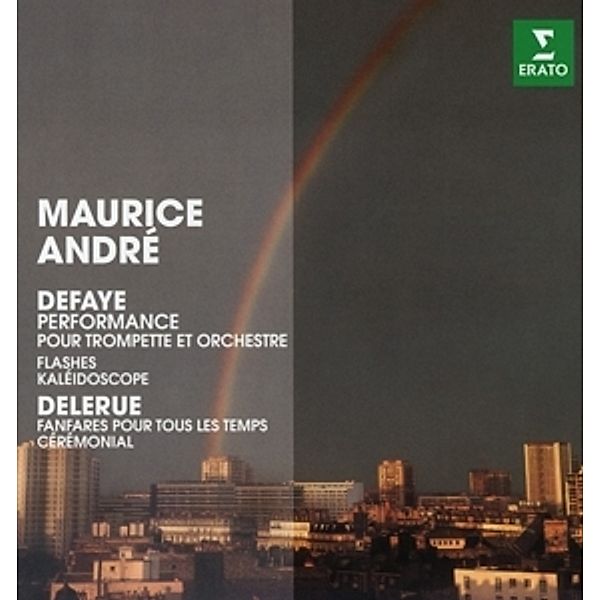 Defaye:Flashes,Performances/Delerue:Fanfares, Maurice André, L'Octuor De Cuivres De Paris