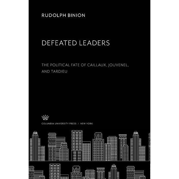 Defeated Leaders, Rudolph Binion