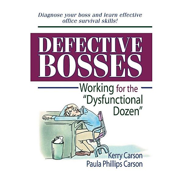 Defective Bosses, Kerry D Carson, Paula P Carson