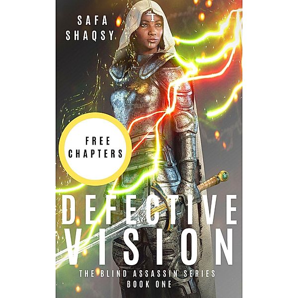 Defective Vision (Free Chapters), Safa Shaqsy