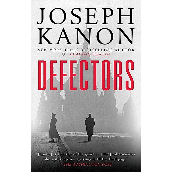 Defectors, Joseph Kanon