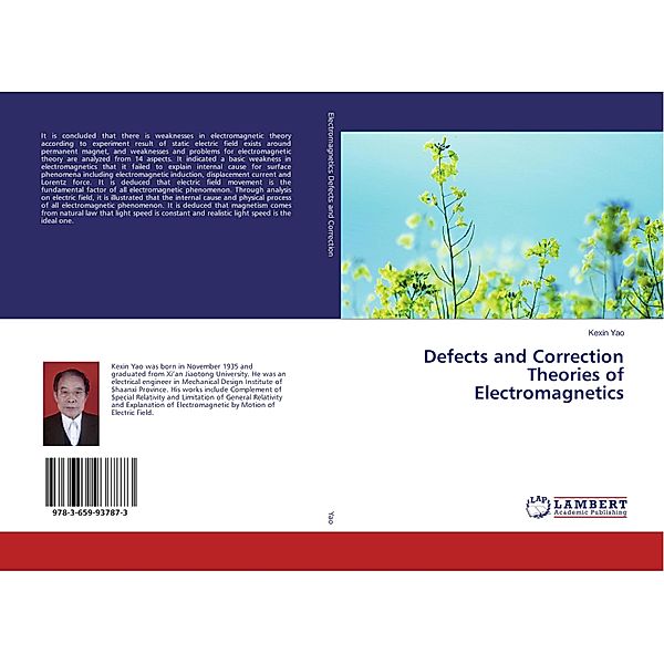 Defects and Correction Theories of Electromagnetics, Kexin Yao