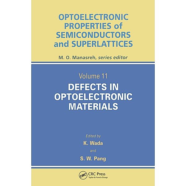 Defects in Optoelectronic Materials, Kazumi Wada