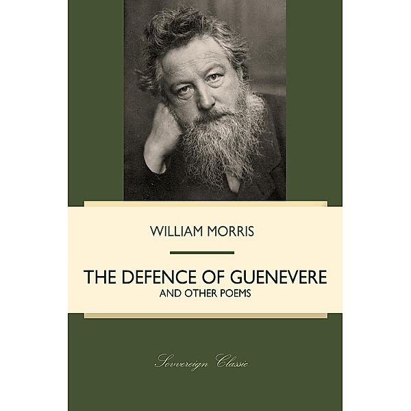 Defence of Guenevere and Other Poems, William Morris