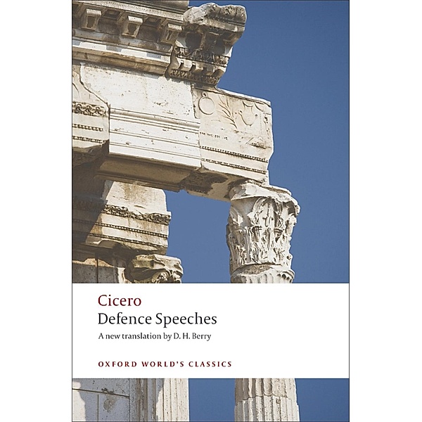 Defence Speeches / Oxford World's Classics, Cicero