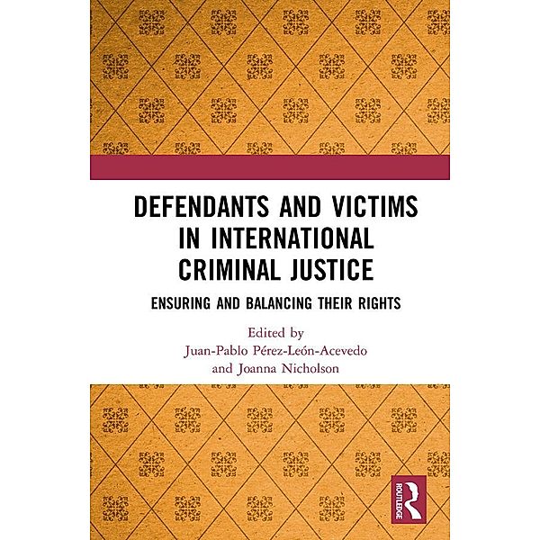 Defendants and Victims in International Criminal Justice