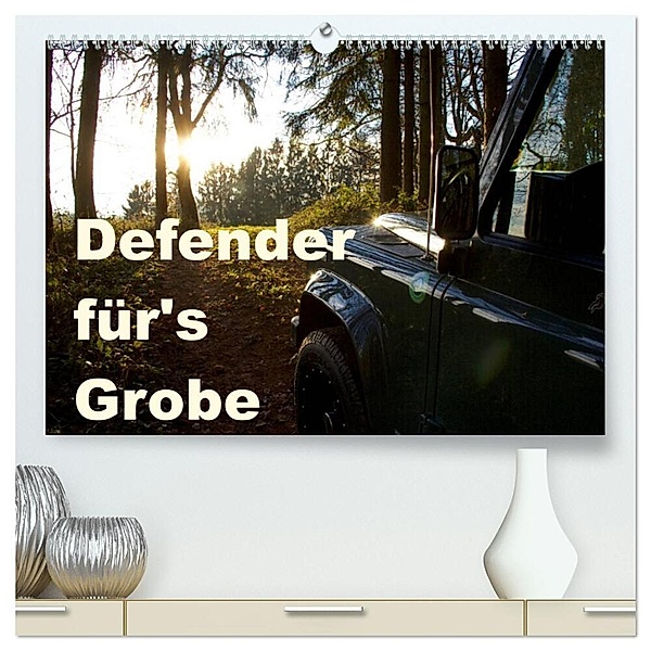Defender für's Grobe (hochwertiger Premium Wandkalender 2024 DIN A2 quer), Kunstdruck in Hochglanz, Johann Ascher