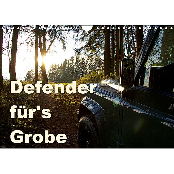Defender für's Grobe (Wandkalender 2019 DIN A4 quer), Johann Ascher