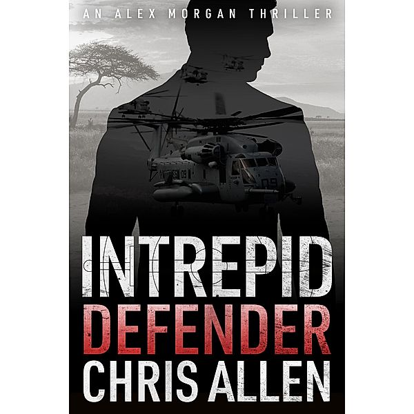 DEFENDER (Intrepid, #1) / Intrepid, Chris Allen