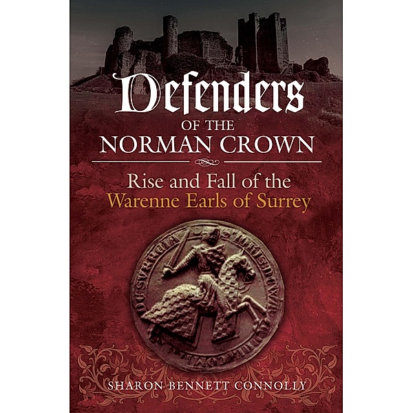 Defenders of the Norman Crown, Bennett Connolly Sharon Bennett Connolly