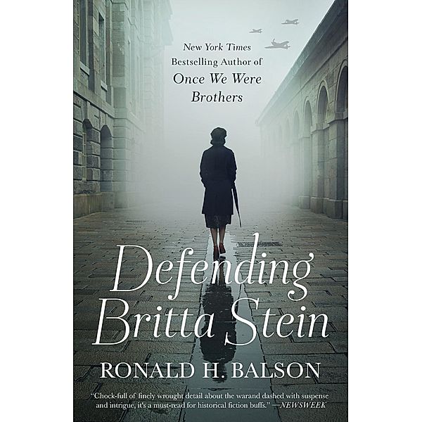 Defending Britta Stein / Liam Taggart and Catherine Lockhart Bd.6, Ronald H. Balson