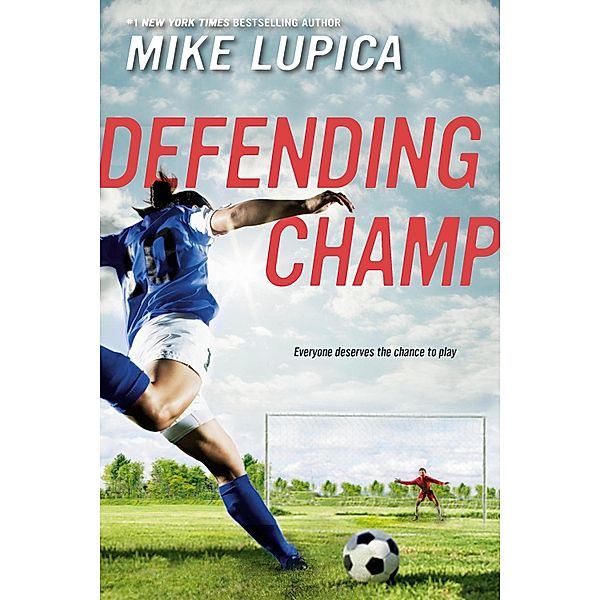 Defending Champ, Mike Lupica