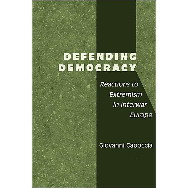 Defending Democracy, Giovanni Capoccia