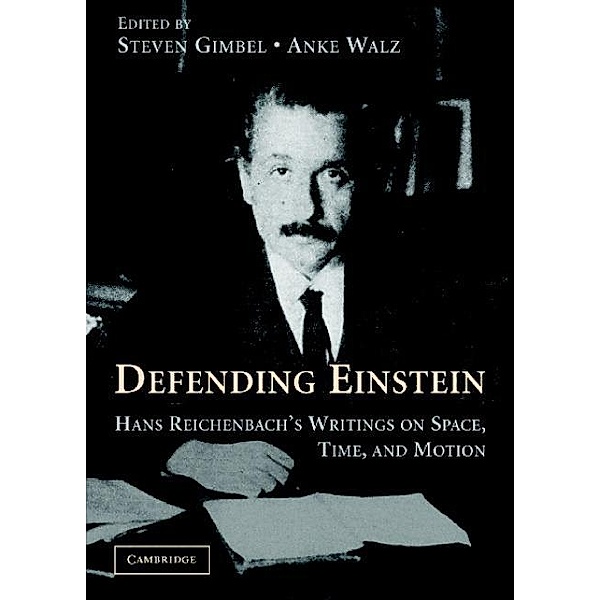 Defending Einstein, Hans Reichenbach