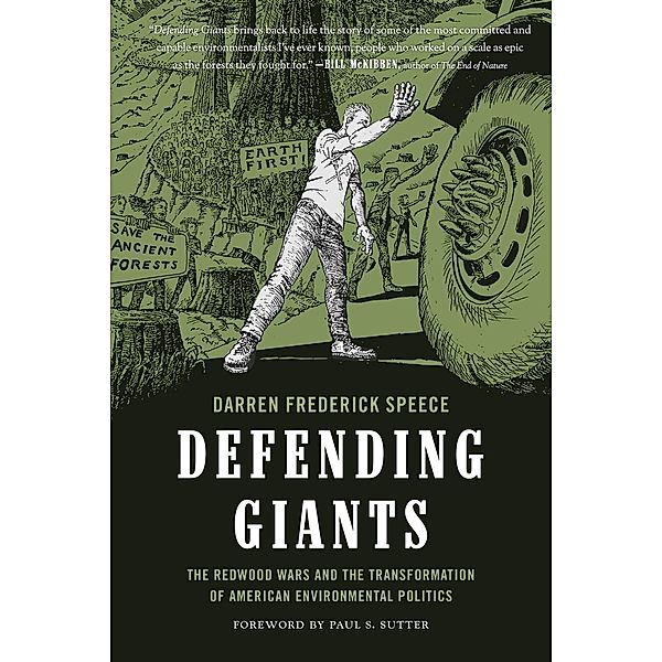 Defending Giants / Weyerhaeuser Environmental Books, Darren Frederick Speece