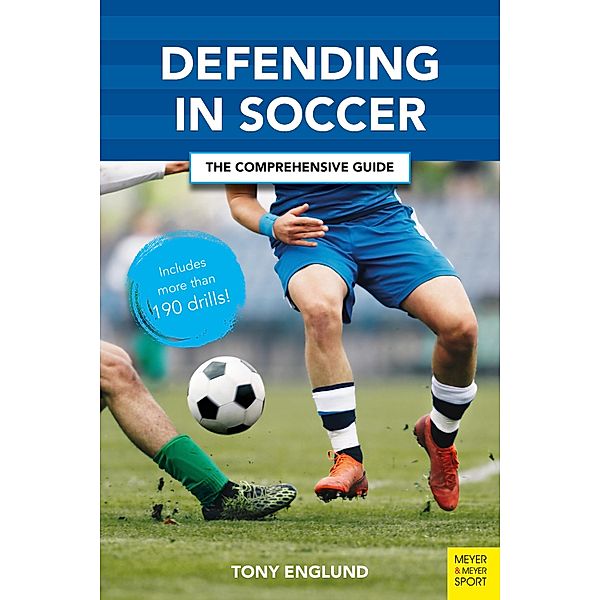 Defending in Soccer, Tony Englund
