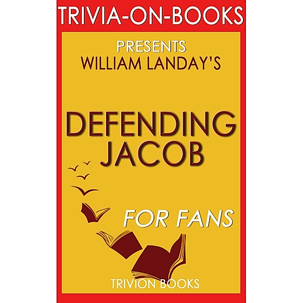 Defending Jacob by William Landay (Trivia-On-Books), Trivion Books