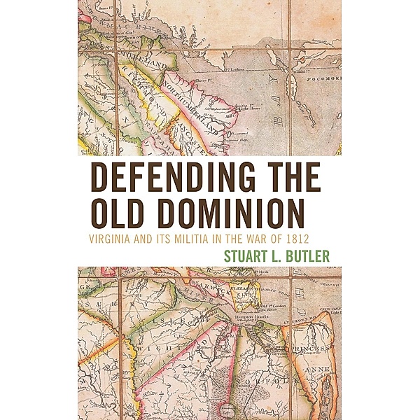 Defending the Old Dominion, Stuart L. Butler